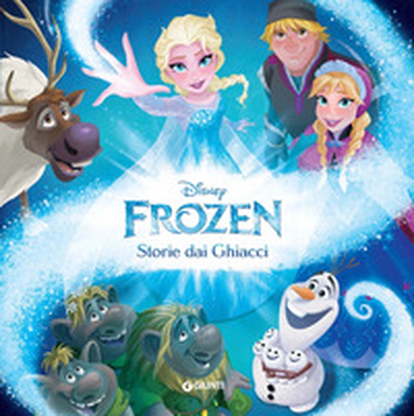 Storie dai ghiacci. Frozen - Librerie.coop Storie dai ghiacci. Frozen - Librerie.coop