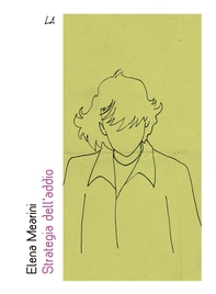 Strategia dell'Addio - Librerie.coop