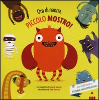 Ora di nanna, piccolo mostro - Librerie.coop Ora di nanna, piccolo mostro - Librerie.coop