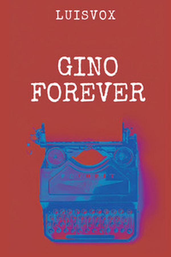 Gino forever - Librerie.coop Gino forever - Librerie.coop