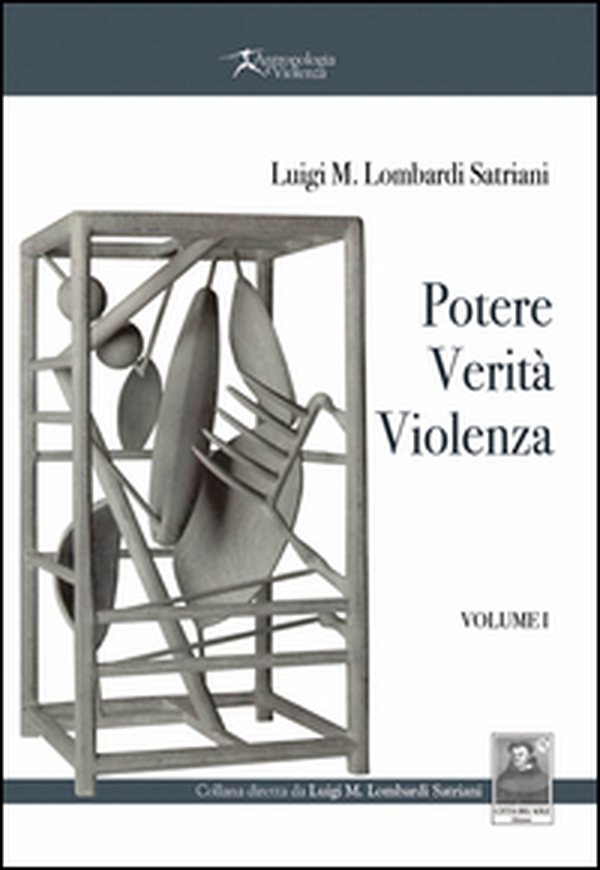 Potere, verità, violenza - Librerie.coop Potere, verità, violenza - Librerie.coop