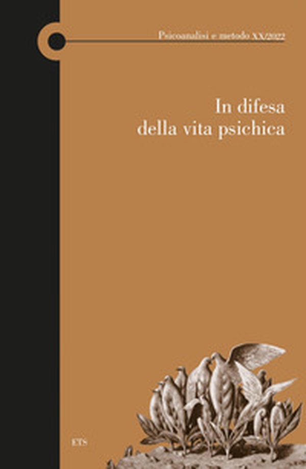 In difesa della vita psichica - Librerie.coop In difesa della vita psichica - Librerie.coop