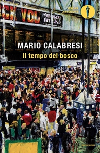 Il tempo del bosco - Librerie.coop