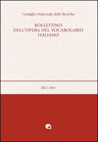 Bollettino dell'opera del vocabolario italiano - Vol. 21 - Librerie.coop