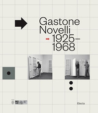 Gastone Novelli. 1925-1968 - Librerie.coop