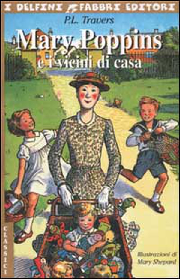 Mary Poppins e i vicini di casa - Librerie.coop Mary Poppins e i vicini di casa - Librerie.coop