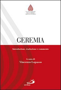 Geremia. Introduzione, traduzione e commento - Librerie.coop