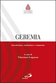 Geremia. Introduzione, traduzione e commento - Librerie.coop Geremia. Introduzione, traduzione e commento - Librerie.coop