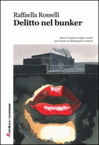 Delitto nel bunker - Librerie.coop Delitto nel bunker - Librerie.coop