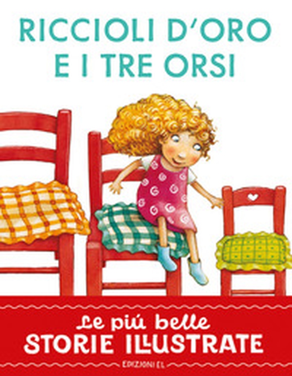 Riccioli d'Oro e i tre orsi. Stampatello maiuscolo - Librerie.coop Riccioli d'Oro e i tre orsi. Stampatello maiuscolo - Librerie.coop