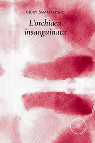 L'orchidea insanguinata - Librerie.coop