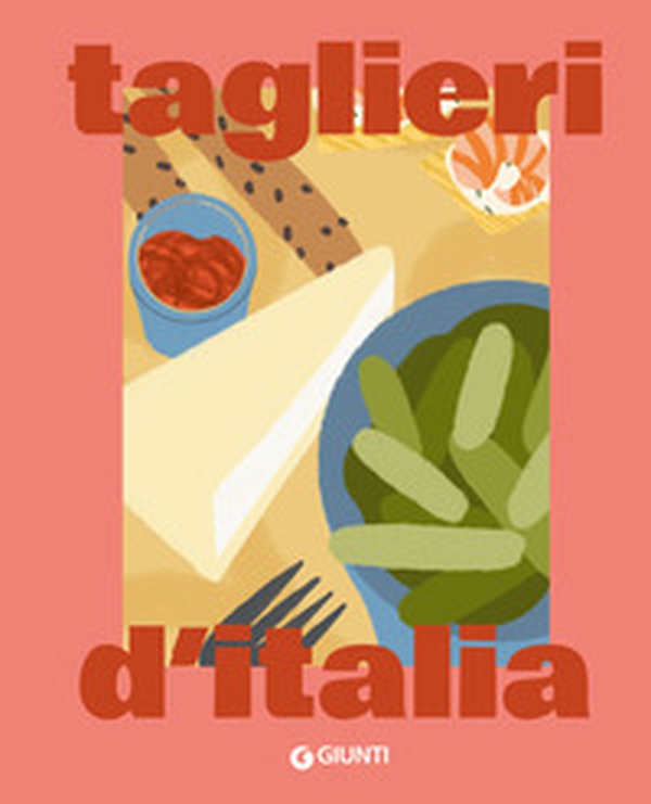 Taglieri d'Italia - Librerie.coop Taglieri d'Italia - Librerie.coop