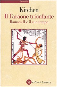Il faraone trionfante. Ramses II e il suo tempo - Librerie.coop