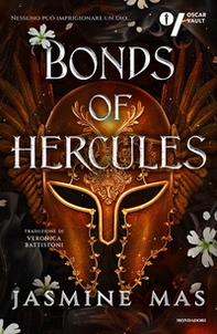 Bonds of Hercules. Ediz. italiana - Librerie.coop
