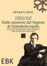 Dalle memorie del Signore di Schnabelewopski-Aus den Memoiren des Herren von Schnabelewopski - Librerie.coop