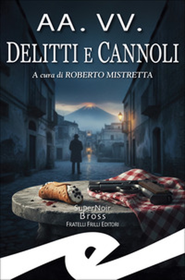 Delitti e cannoli - Librerie.coop