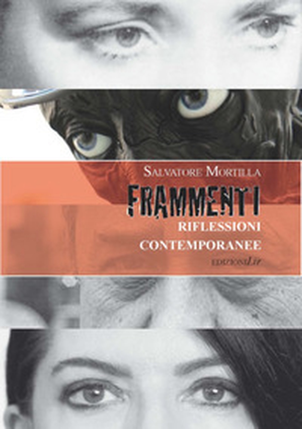Frammenti. Riflessioni contemporanee - Librerie.coop Frammenti. Riflessioni contemporanee - Librerie.coop