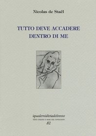 Tutto deve accadere dentro di me - Librerie.coop
