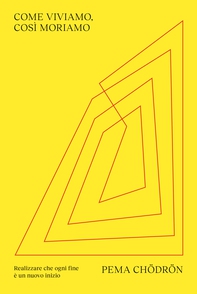 Come viviamo, così moriamo - Librerie.coop Come viviamo, così moriamo - Librerie.coop