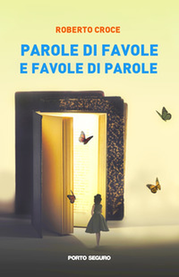 Parole di favole e favole di parole - Librerie.coop Parole di favole e favole di parole - Librerie.coop