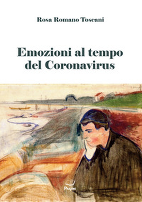 Emozioni al tempo del Coronavirus - Librerie.coop Emozioni al tempo del Coronavirus - Librerie.coop