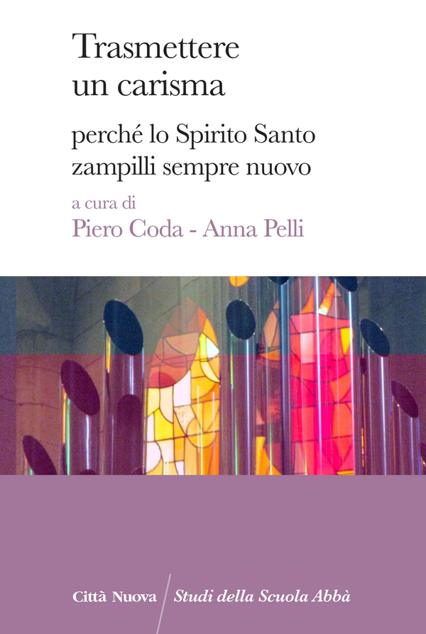 Trasmettere un carisma - Librerie.coop