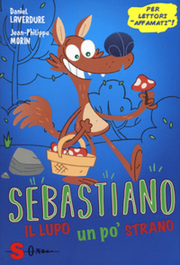 Sebastiano, il lupo un po' strano - Librerie.coop Sebastiano, il lupo un po' strano - Librerie.coop
