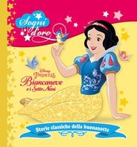 Biancaneve e i sette nani. Sogni d'oro - Librerie.coop Biancaneve e i sette nani. Sogni d'oro - Librerie.coop