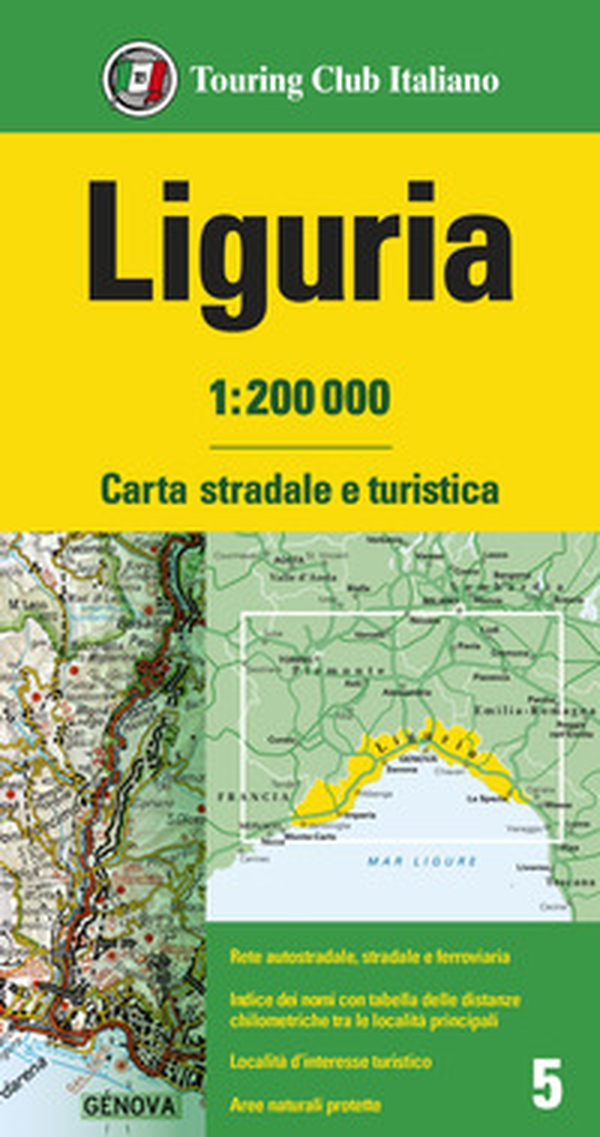Liguria 1:200.000. Carta stradale e turistica - Librerie.coop Liguria 1:200.000. Carta stradale e turistica - Librerie.coop
