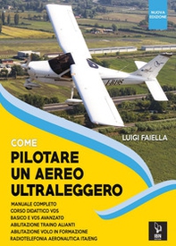 Come pilotare un aereo ultraleggero - Librerie.coop