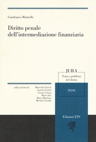 Diritto penale dell'intermediazione finanziaria - Librerie.coop Diritto penale dell'intermediazione finanziaria - Librerie.coop