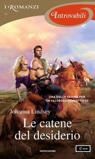 Le catene del desiderio (I Romanzi Introvabili) - Librerie.coop Le catene del desiderio (I Romanzi Introvabili) - Librerie.coop