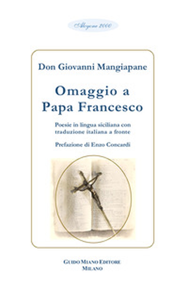Omaggio a Papa Francesco. Testo italiano a fronte - Librerie.coop