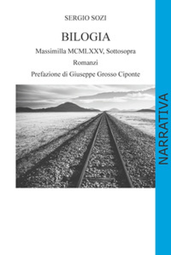 Bilogia. Massimilla MCMLXXV, Sottosopra - Librerie.coop Bilogia. Massimilla MCMLXXV, Sottosopra - Librerie.coop