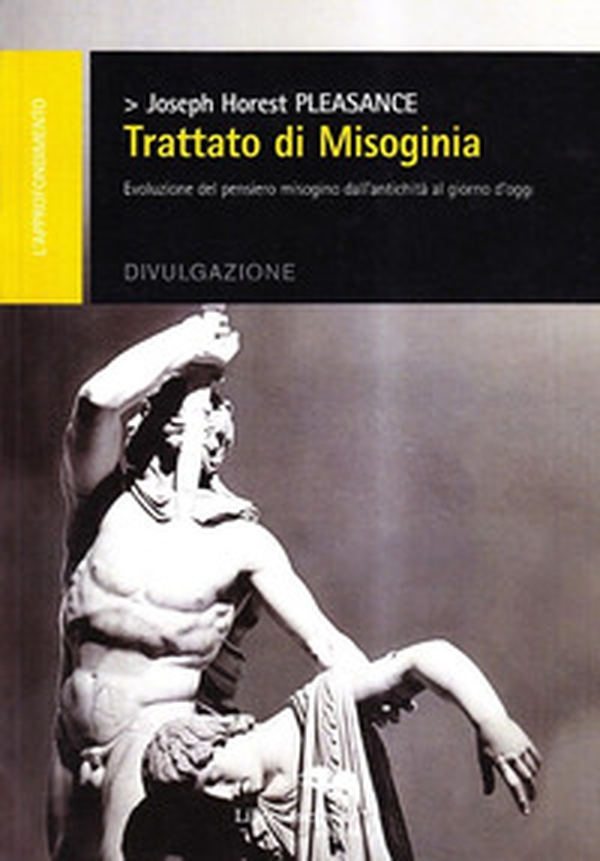 Trattato di misoginia - Librerie.coop Trattato di misoginia - Librerie.coop