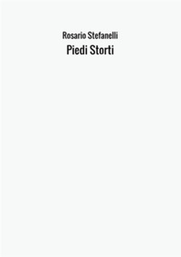 Piedi storti - Librerie.coop Piedi storti - Librerie.coop