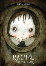Rachel. Le scienze inesatte - Librerie.coop Rachel. Le scienze inesatte - Librerie.coop