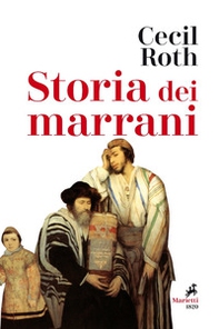 Storia dei marrani - Librerie.coop