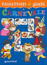 Passatempi e giochi di Carnevale - Librerie.coop