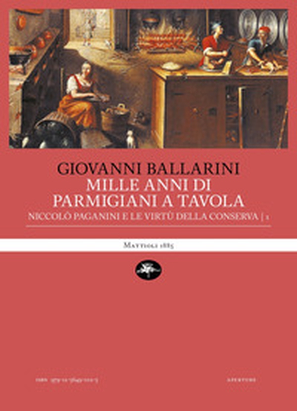 Mille anni di parmigiani a tavola - Vol. 1 - Librerie.coop Mille anni di parmigiani a tavola - Vol. 1 - Librerie.coop
