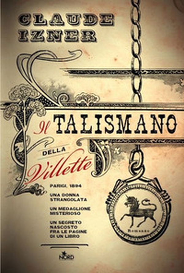 Il talismano della Villette - Librerie.coop Il talismano della Villette - Librerie.coop