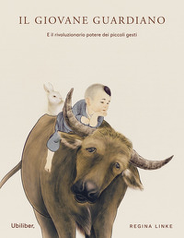 Il giovane guardiano. E il rivoluzionario potere dei piccoli gesti - Librerie.coop Il giovane guardiano. E il rivoluzionario potere dei piccoli gesti - Librerie.coop