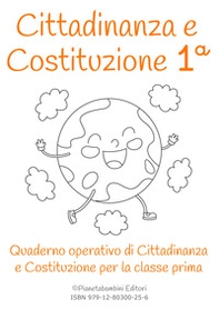 Cittadinanza e Costituzione classe prima - Librerie.coop