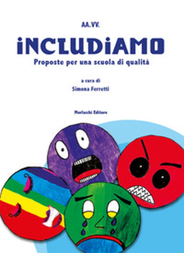 Includiamo. Proposte per una scuola di qualità - Librerie.coop Includiamo. Proposte per una scuola di qualità - Librerie.coop