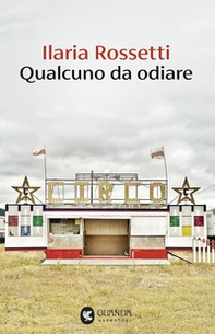 Qualcuno da odiare - Librerie.coop