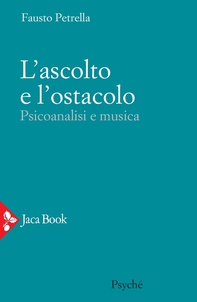 L'ascolto e l'ostacolo - Librerie.coop