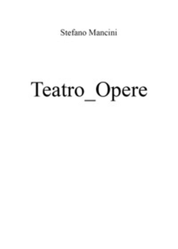 Teatro_Opere - Librerie.coop Teatro_Opere - Librerie.coop
