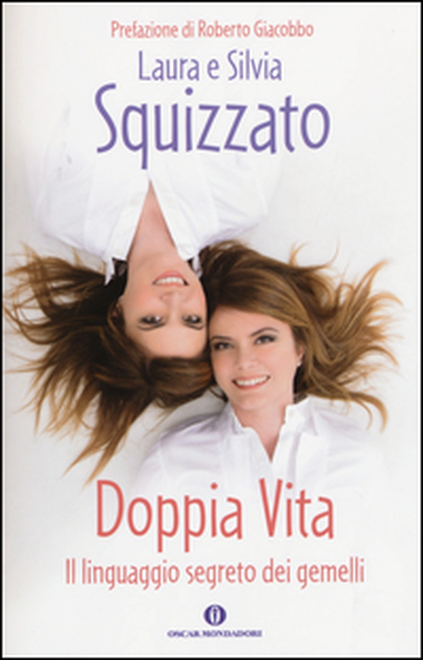 Doppia vita. Il linguaggio segreto dei gemelli - Librerie.coop Doppia vita. Il linguaggio segreto dei gemelli - Librerie.coop