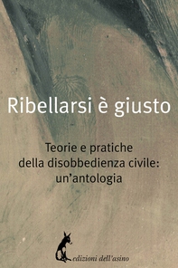 Ribellarsi è giusto - Librerie.coop