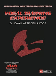 Vocal training experience. Guida all'arte della voce - Librerie.coop Vocal training experience. Guida all'arte della voce - Librerie.coop
